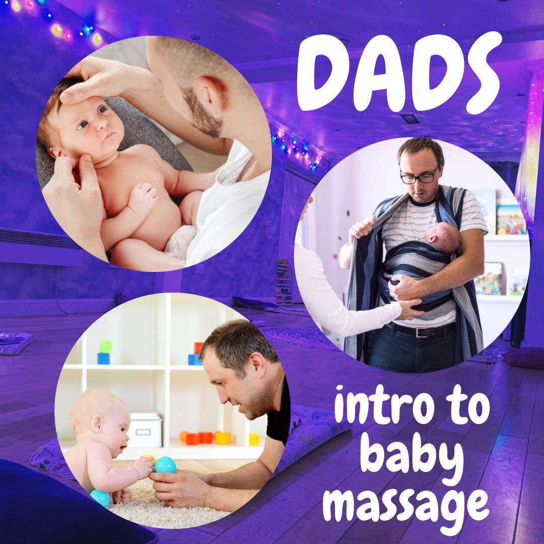 Dads Intro to Baby Massage - week 1 of 4