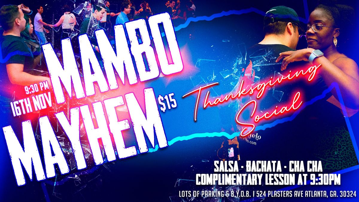 Mambo Mayhem: Thanksgiving Social