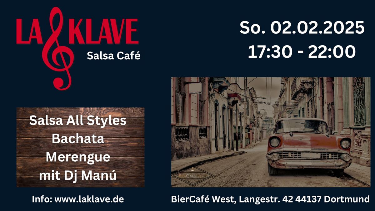 La Klave Salsa Caf\u00e9 im BierCaf\u00e9 West!