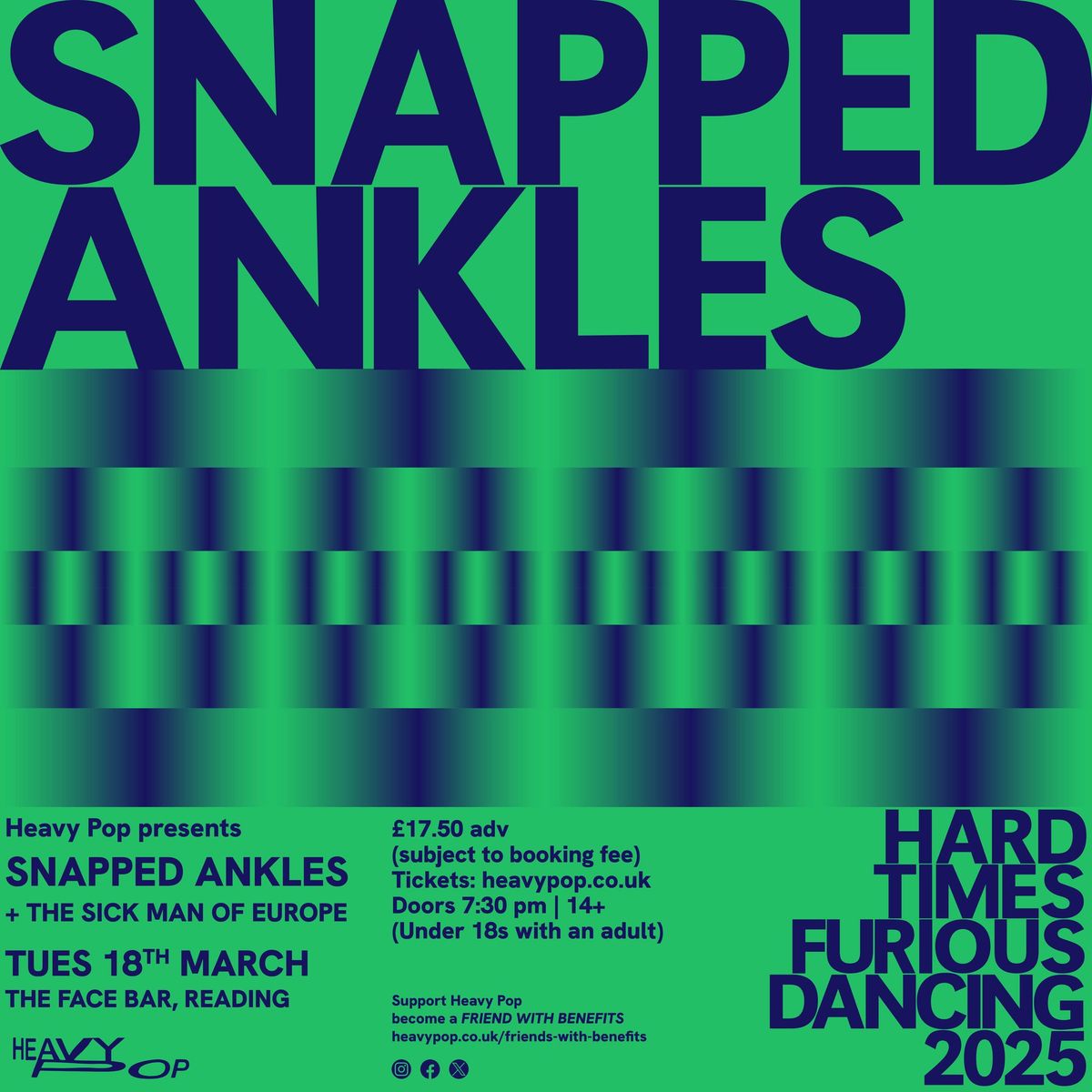 Heavy Pop: SNAPPED ANKLES + The Sick Man of Europe | Reading