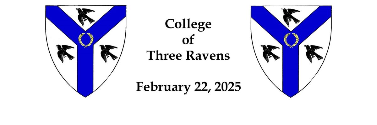 College of Three Ravens 2025