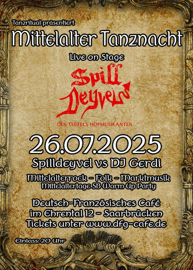 Mittelalter Tanznacht mit Die Spilldeyvel