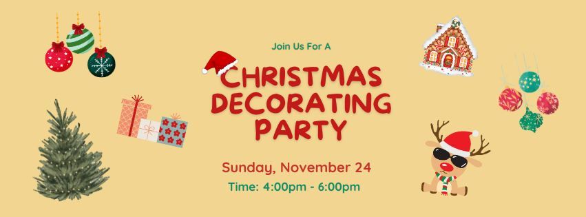 Christmas Decorating Party!