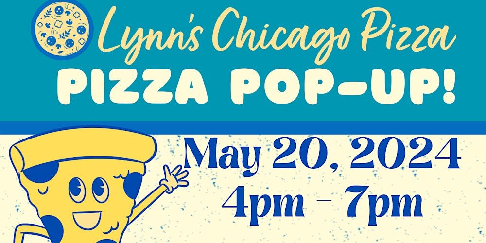 Lynn\u2019s Chicago Pizza Restaurant Popup