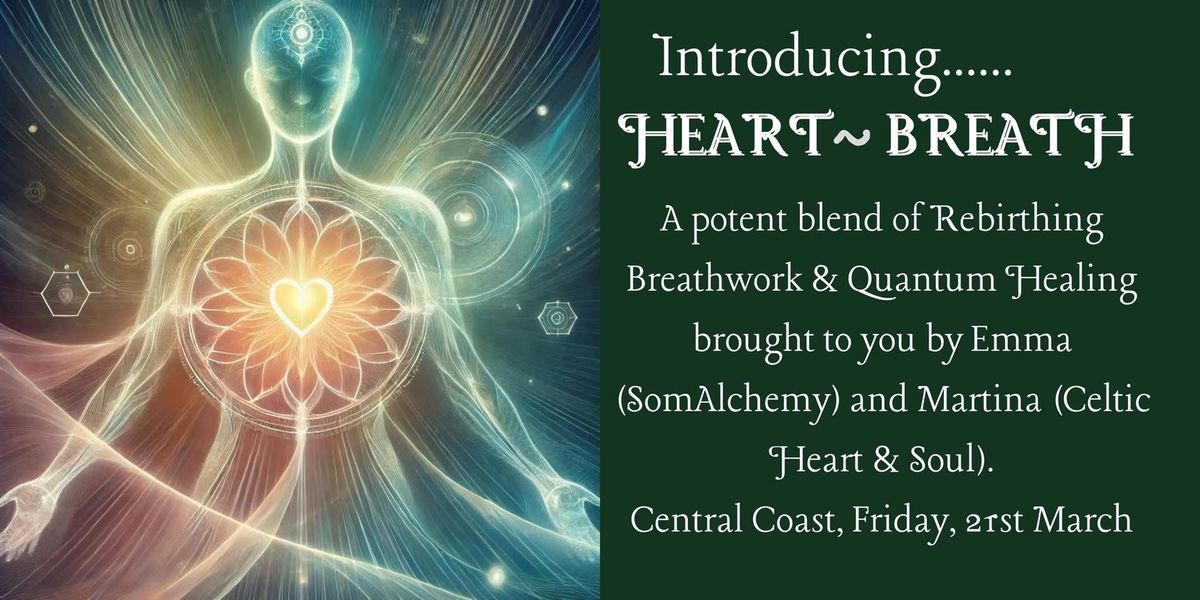 Heart \u2665 Breath ~ Central Coast