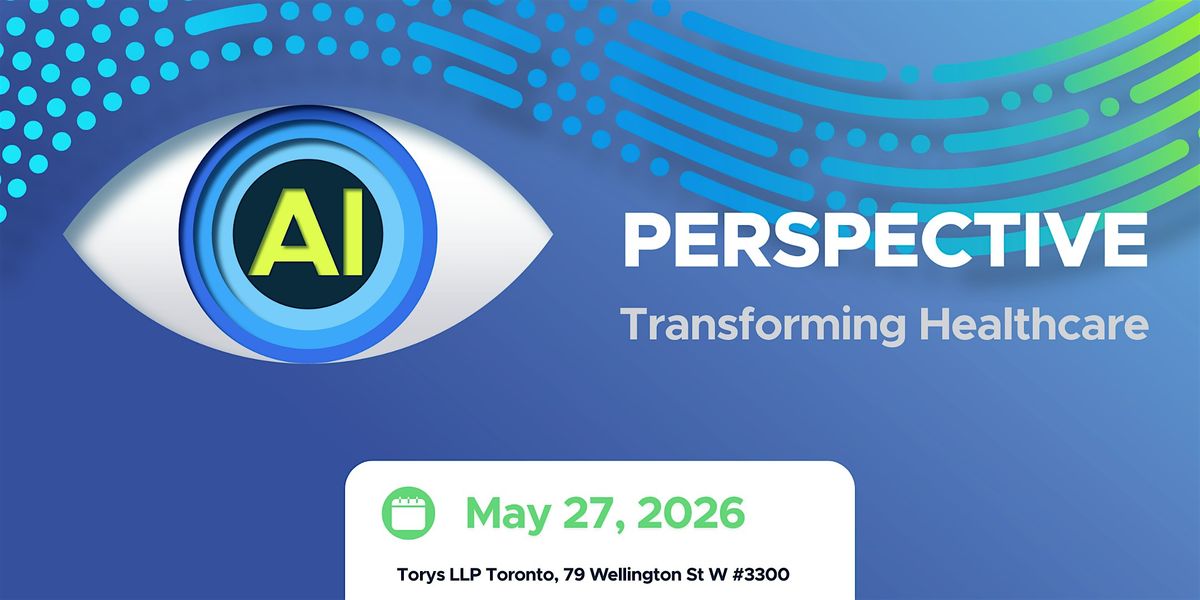 AI Perspective Toronto - Transforming Healthcare