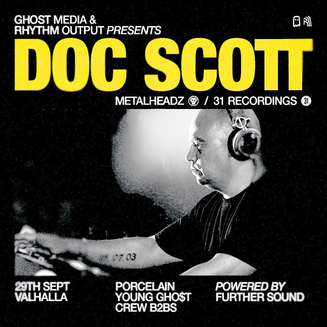 DOC SCOTT (METALHEADZ\/31 RECORDINGS) @ VALHALLA \/\/ FURTHER SOUND