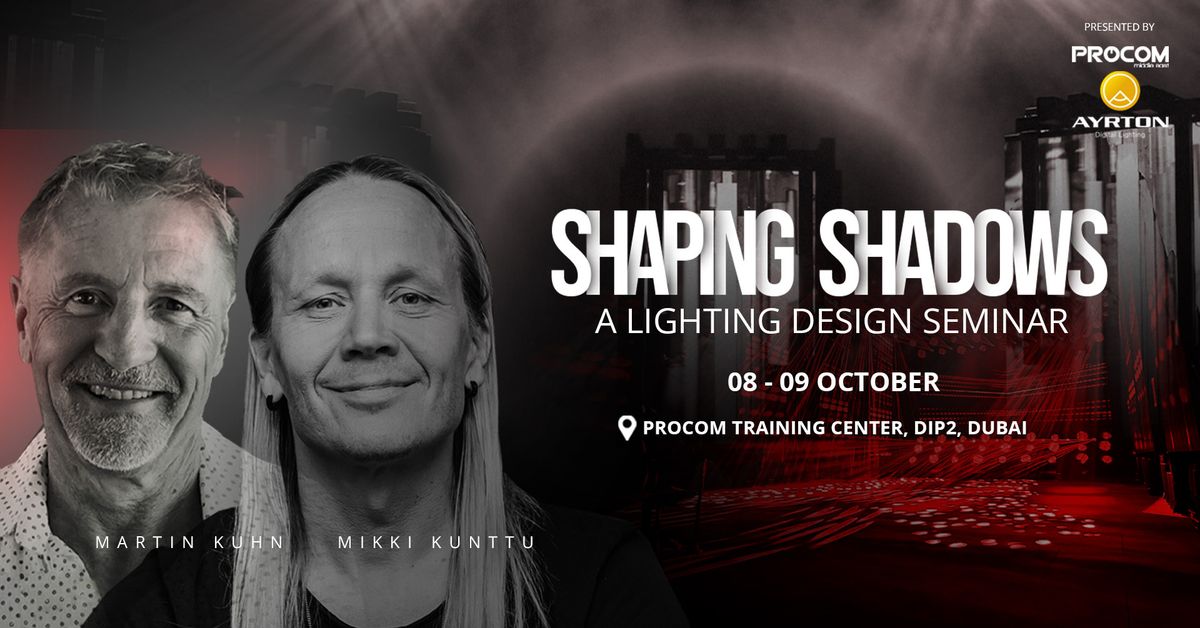 Shaping Shadows - A Lighting Design Seminar