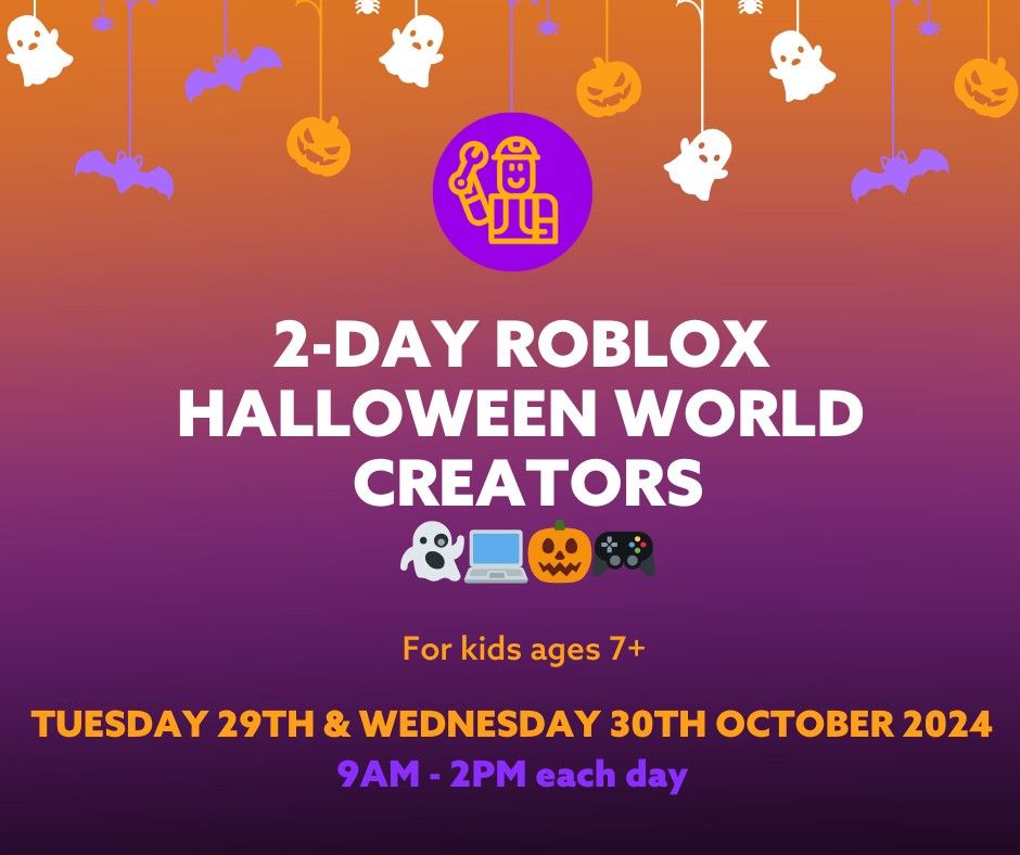 2-Day ROBLOX Halloween World Creators\ud83c\udf0d