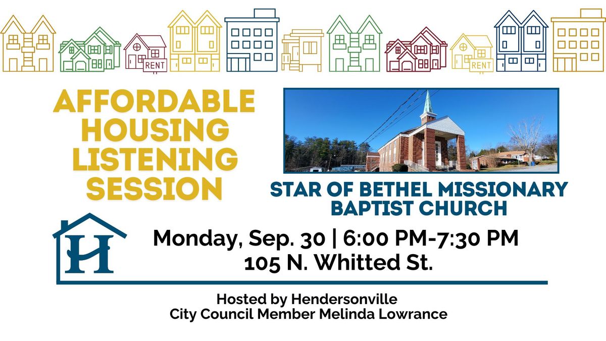 Affordable Housing Listening Session at Star of Bethel Missionary Baptist Church