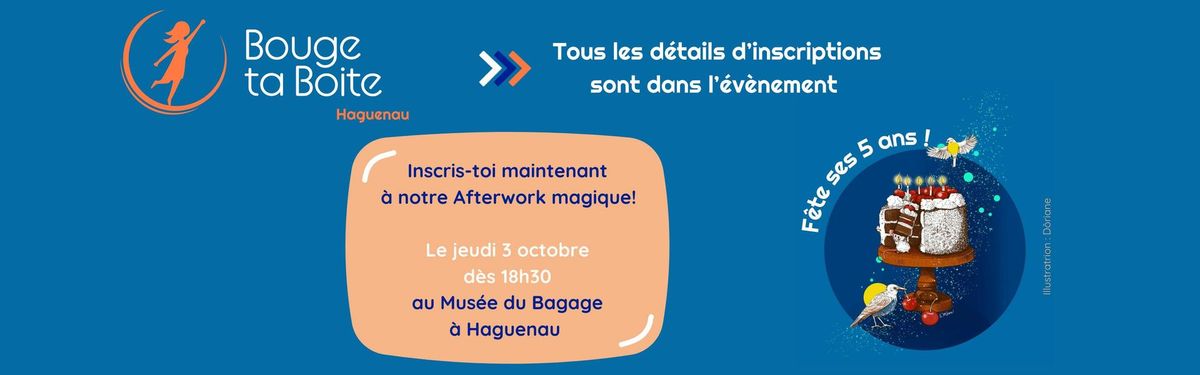 Afterwork Magique Bouge ta Boite Haguenau f\u00eate ses 5 ans 