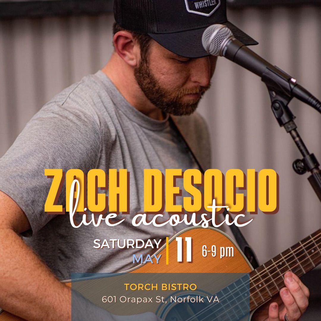 Live music Saturdays! Featuring Zach Desocio!