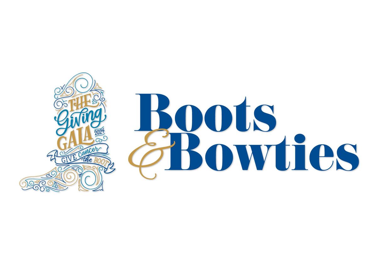 Boots & Bowties: The Giving Gala