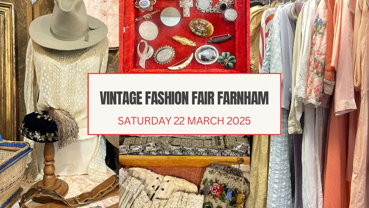 Vintage Fashion Fair Farnham March 2025