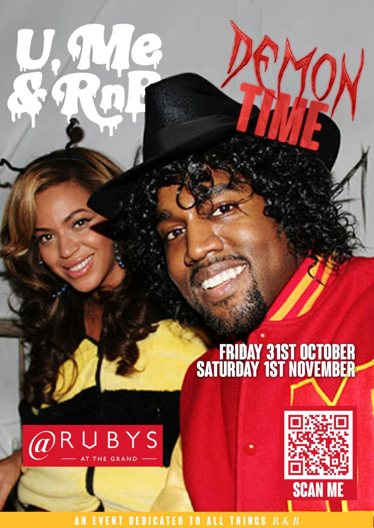 SATURDAY 1ST NOVEMBER U, ME &amp; RNB DEMON TIME