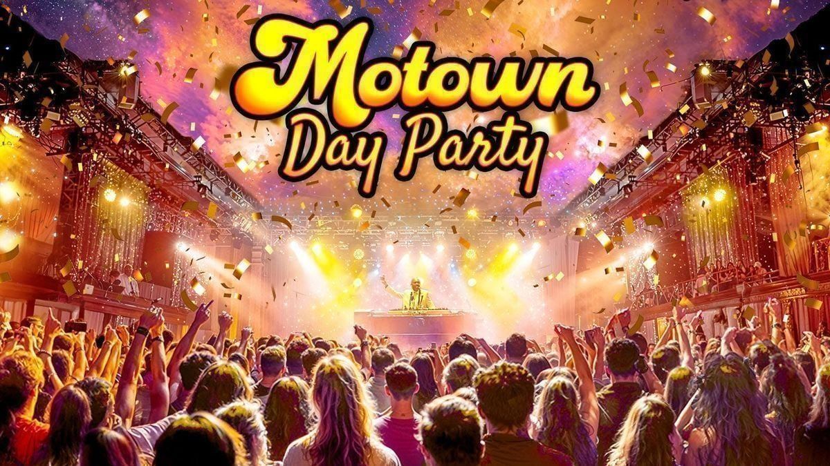 Motown Day Party: Rotherham \u2728