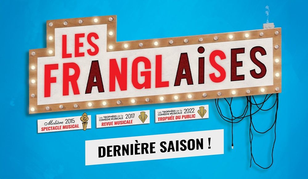 Les FRANGLAISES "Derni\u00e8re Saison"