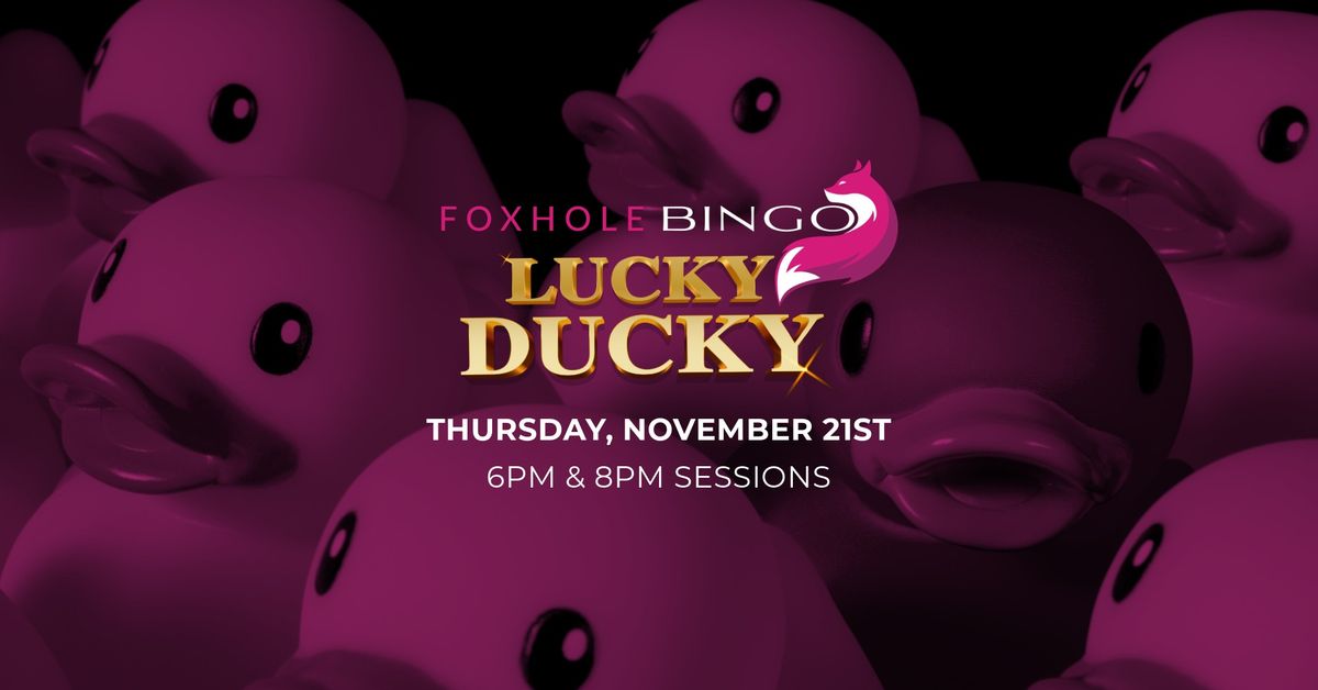 Lucky Ducky Giveaway: Foxhole Bingo Lounge