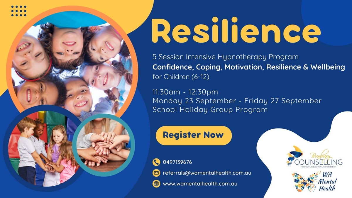 Resilience: 5 Session Intensive Hypnotherapy Program for Children (6-12)