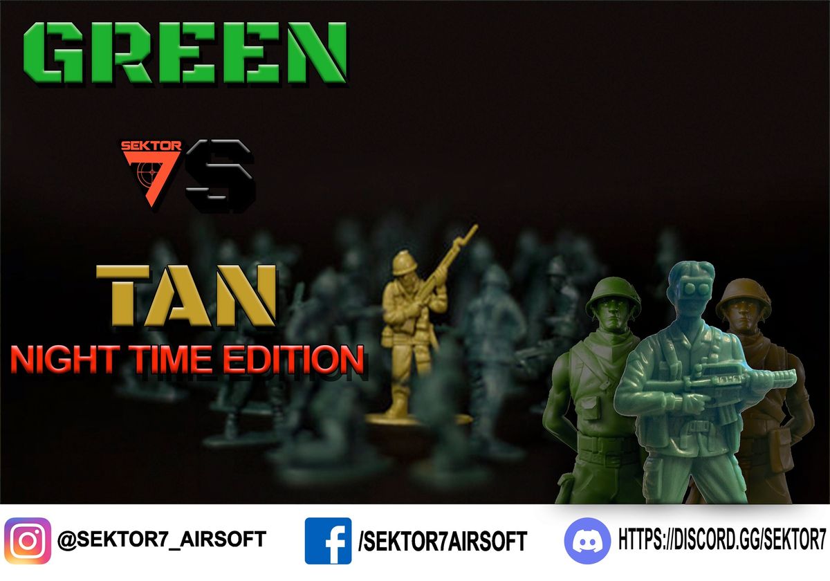 Green VS Tan: Night Game