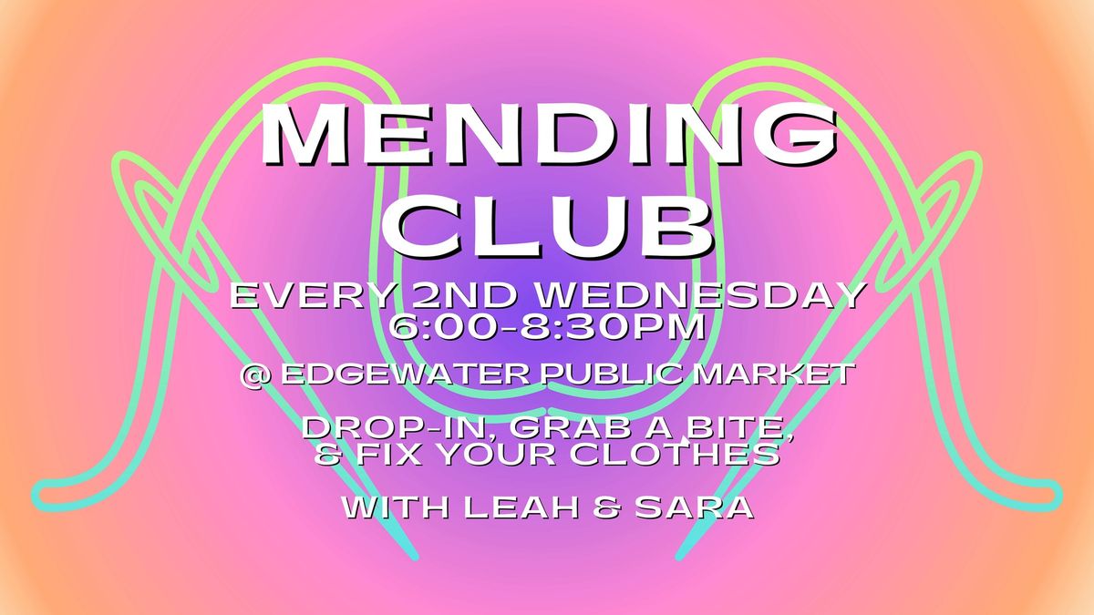 Mending Club