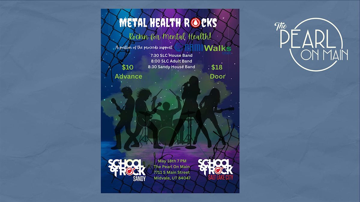 School of Rock Presents: Metal Health Rocks