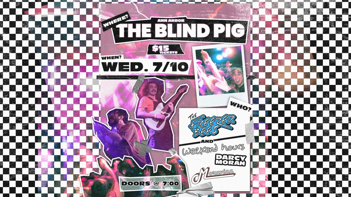 The Freezer Bees | 7\/10\/24 | The Blind Pig