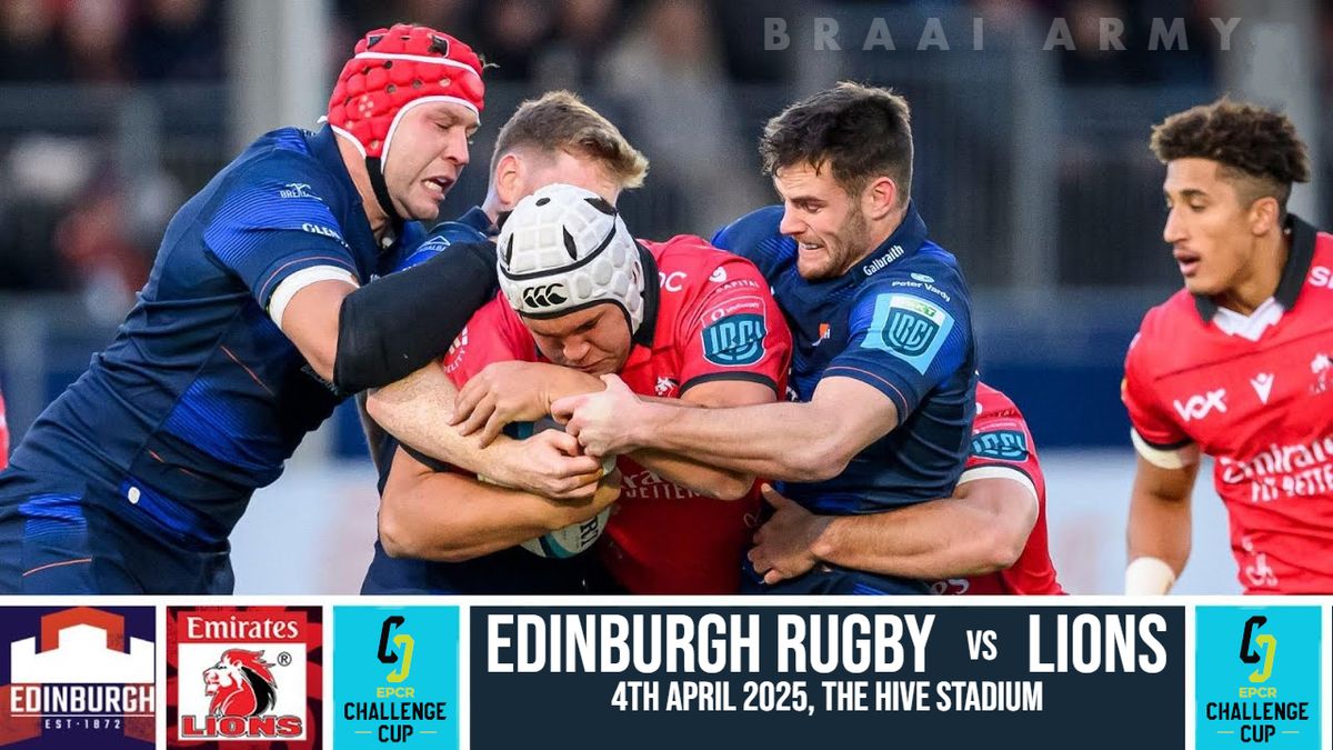 Edinburgh vs Lions