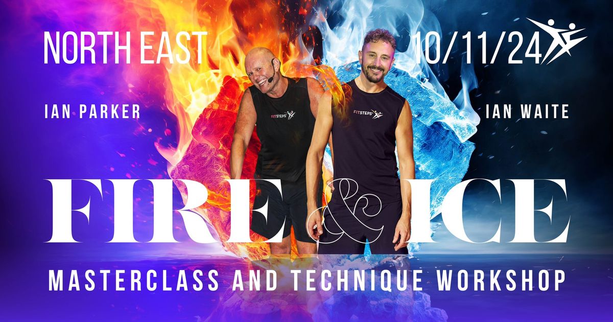 FitSteps Fire & Ice Masterclass and Workshop: Coxhoe Durham