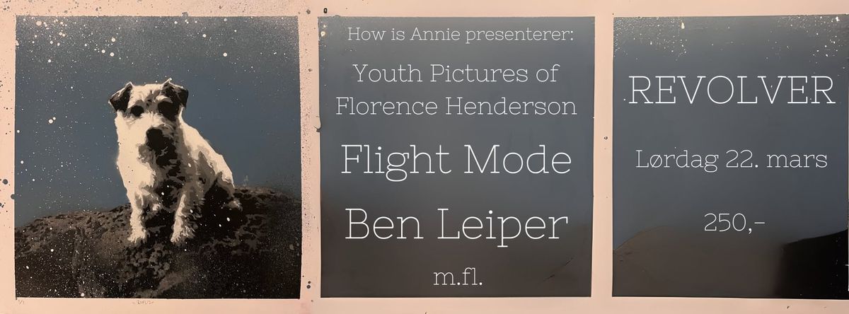 Youth Pictures of Florence Henderson + Flight Mode + Ben Leiper \/\/ Revolver