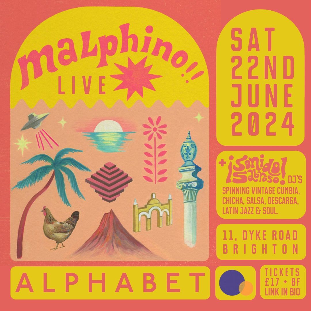 A L P H A B E T presents: MALPHINO + DJ SE\u00d1OR SMITH (\u00a1SONIDO SABROSO) 