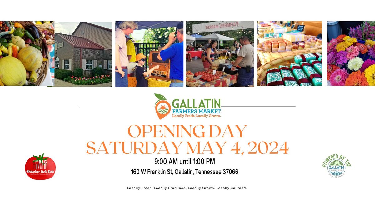 Opening Day - Gallatin Farmers Market 