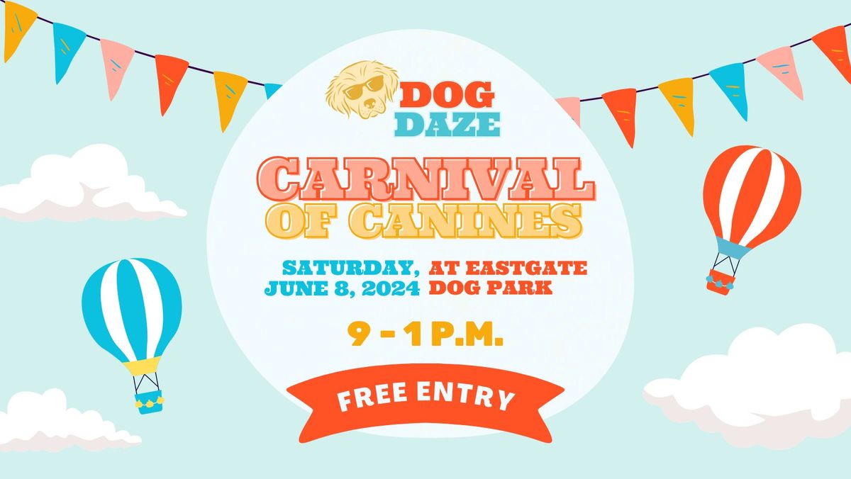 Dog Daze of Summer: Carnival of Canines