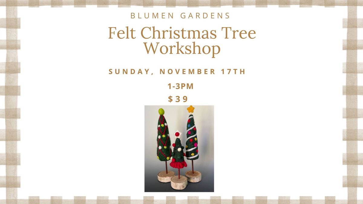 Felt Christmas Tree Workshop 