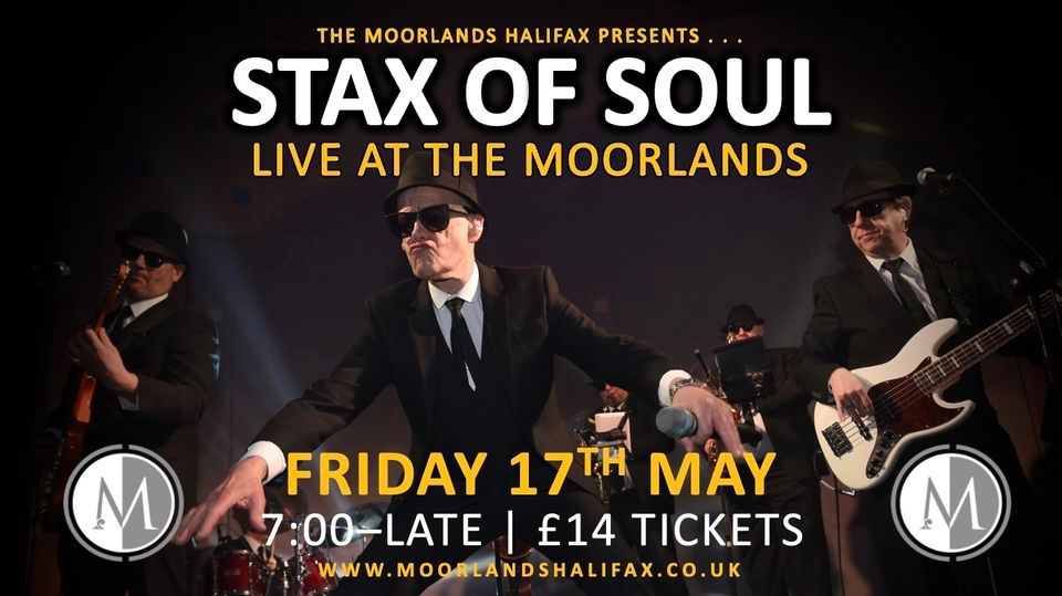 STAX OF SOUL - Live at THE MOORLANDS