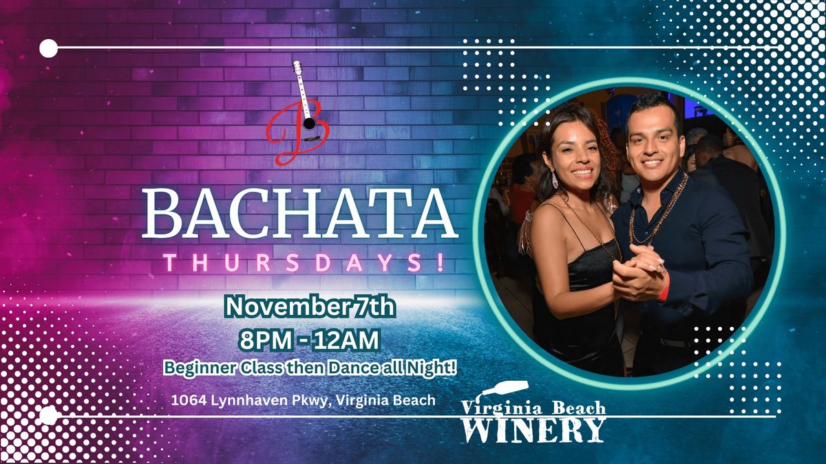 Bachata Thursdays! (11\/7\/24)