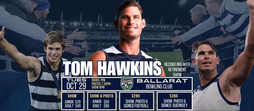 Tom Hawkins 'The Record Breaker' Retirement Show LIVE in Ballarat!