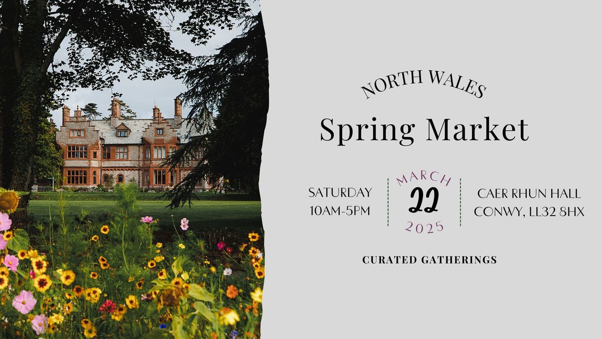 Spring Market at Caer Rhun Hall