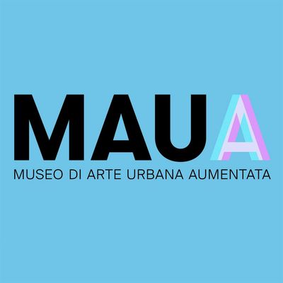 MAUA - Museo di Arte Urbana Aumentata