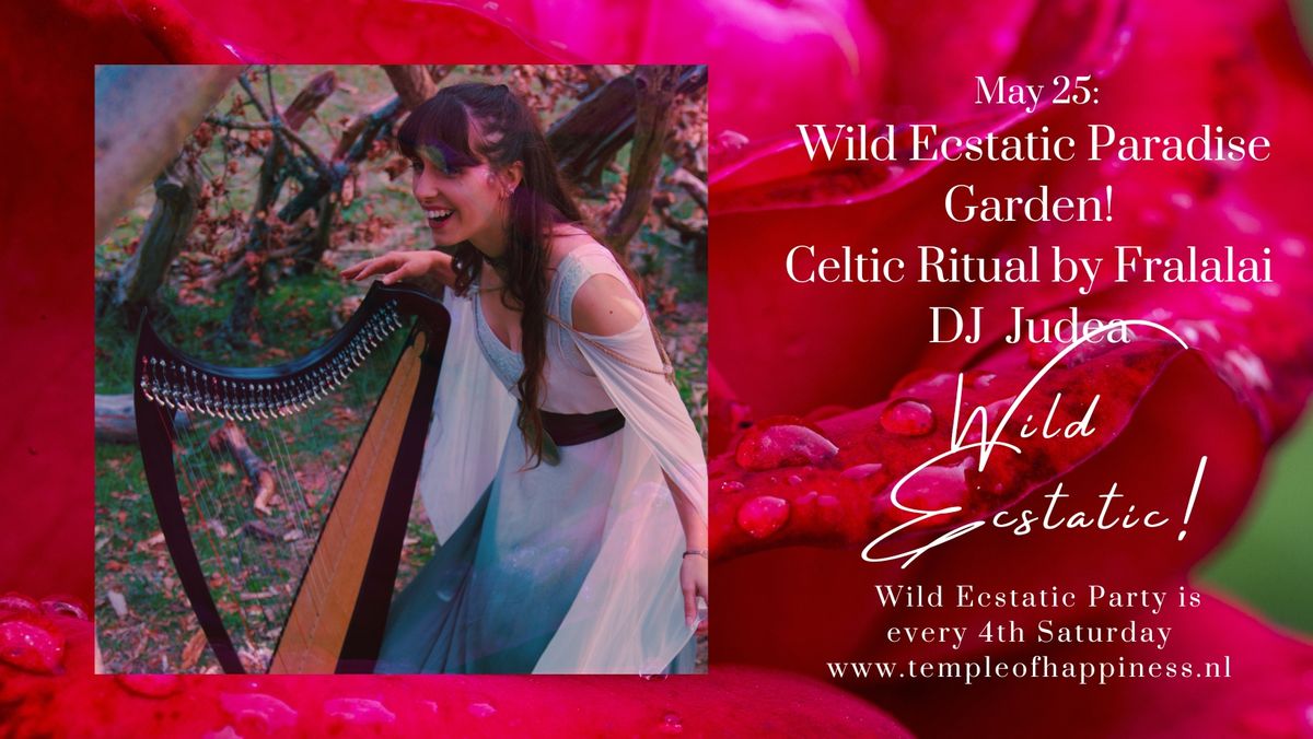 Wild Ecstatic Paradise Night | Fralalai | Celtic Ritual | DJ Judea 