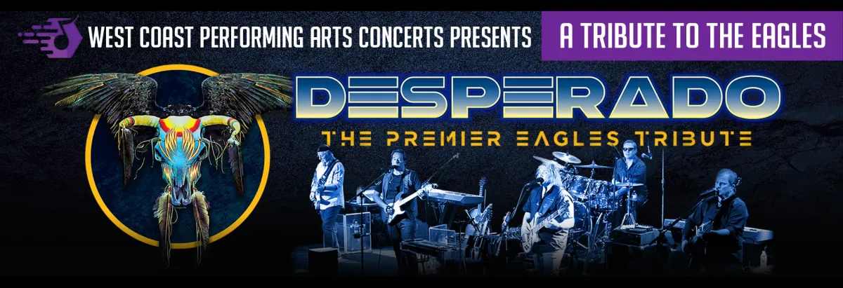 Desperado: The Premier Eagles Tribute