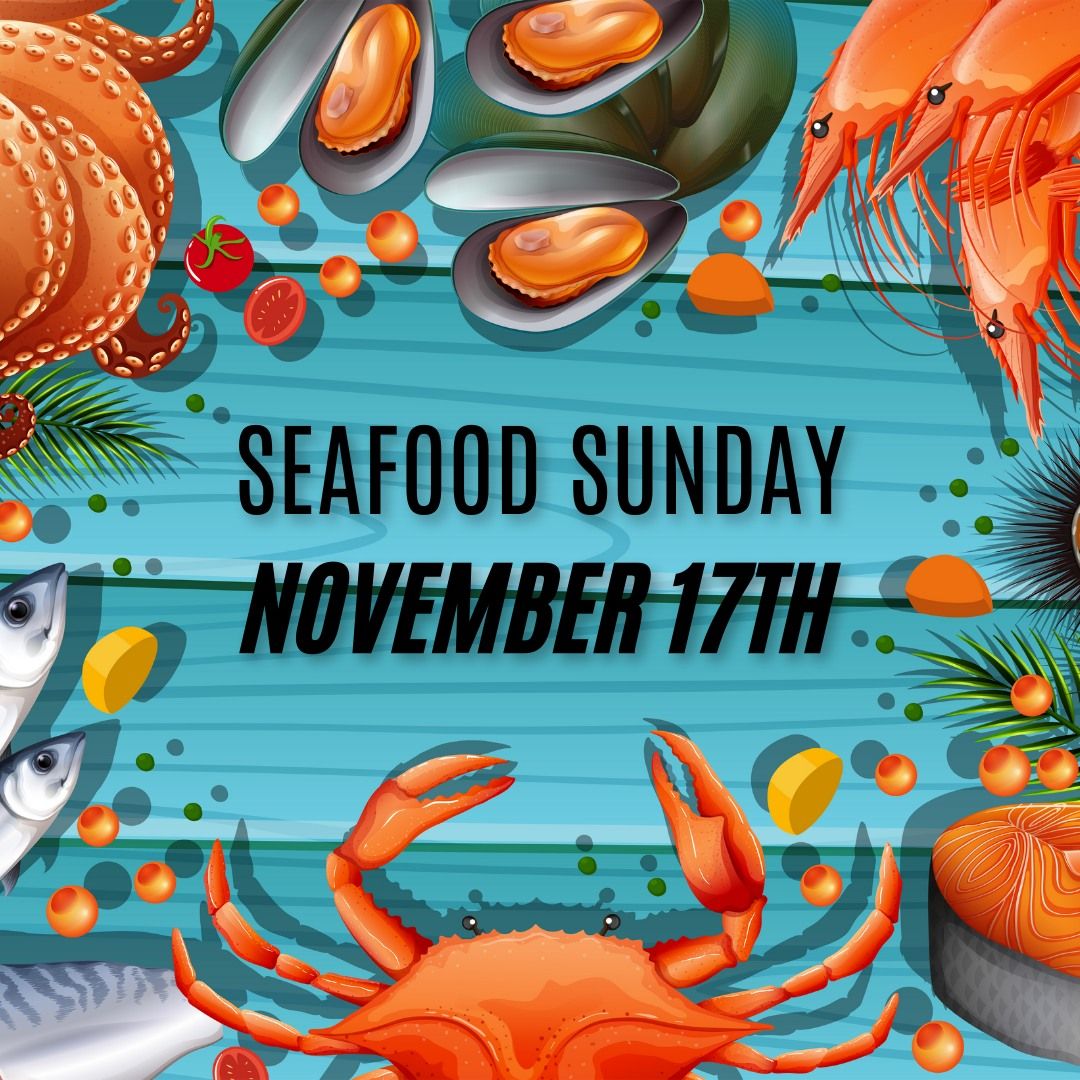 Seafood Sunday