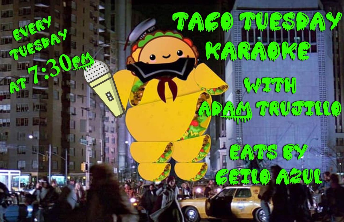 Taco Tuesday Karaoke 