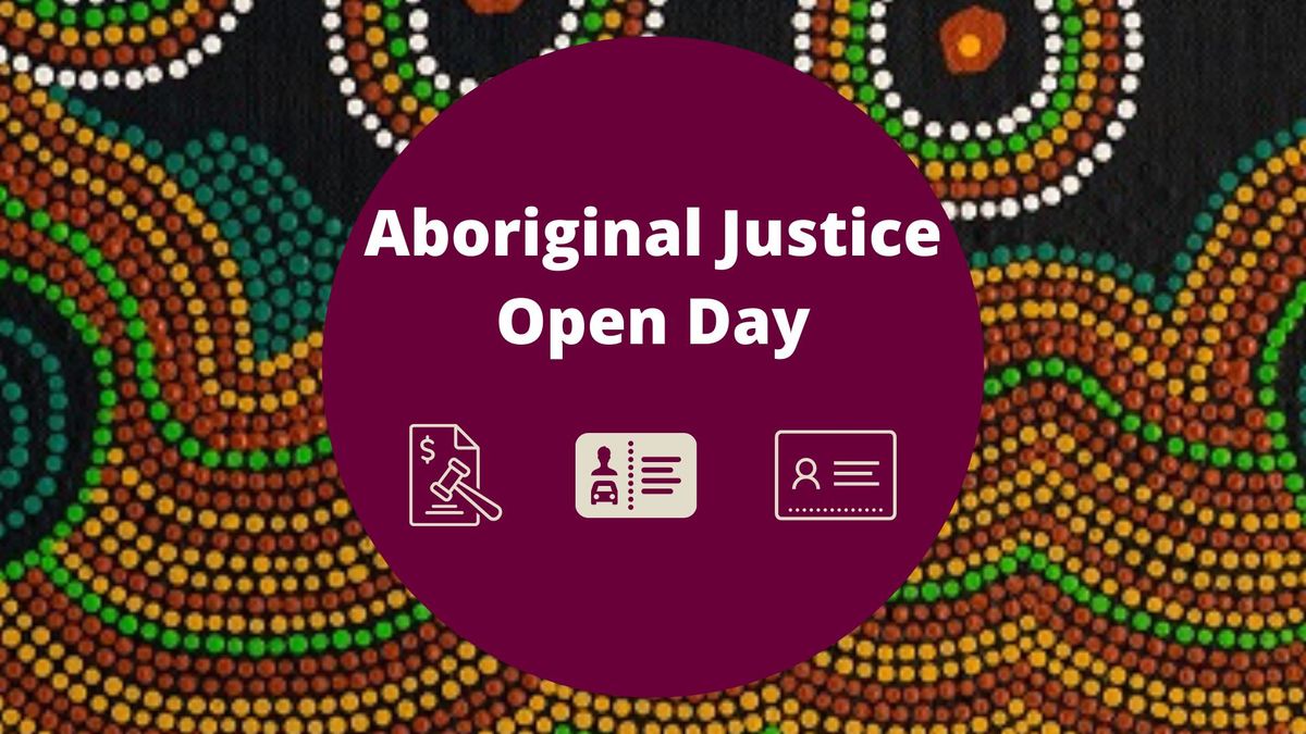 Aboriginal Justice Open Day - Onslow