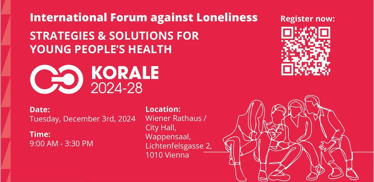 International Forum against Loneliness | Strategies & Solutions for Young People's Health