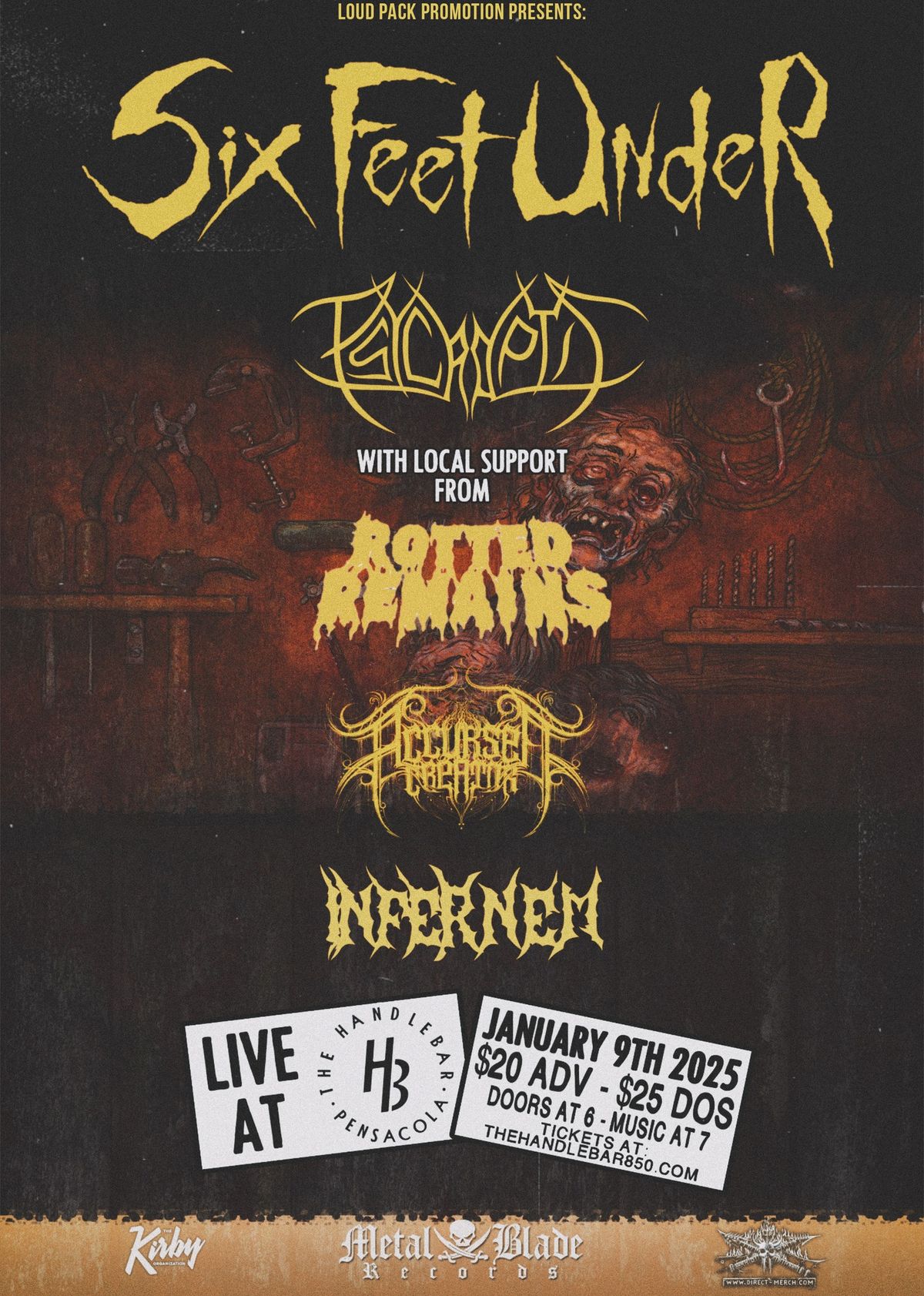 Six Feet Under | Psycroptic | Rotted Remains | Accursed Creator | Infernem @ The Handlebar