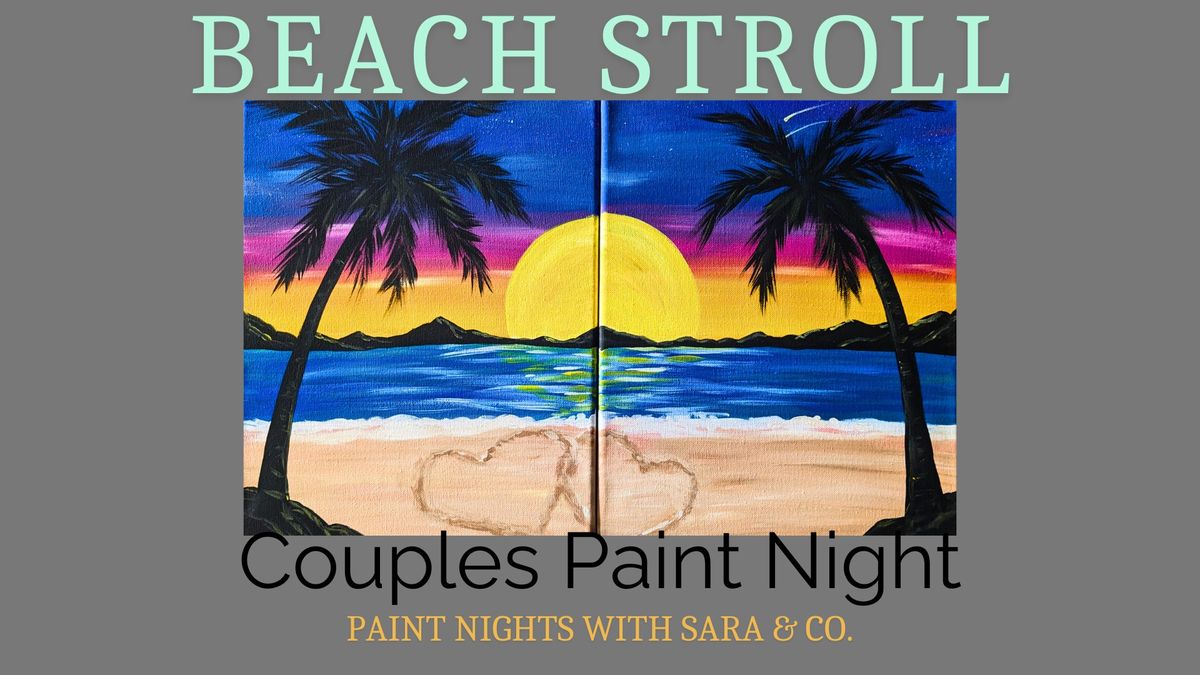 Beach Stroll Couples Paint Night 