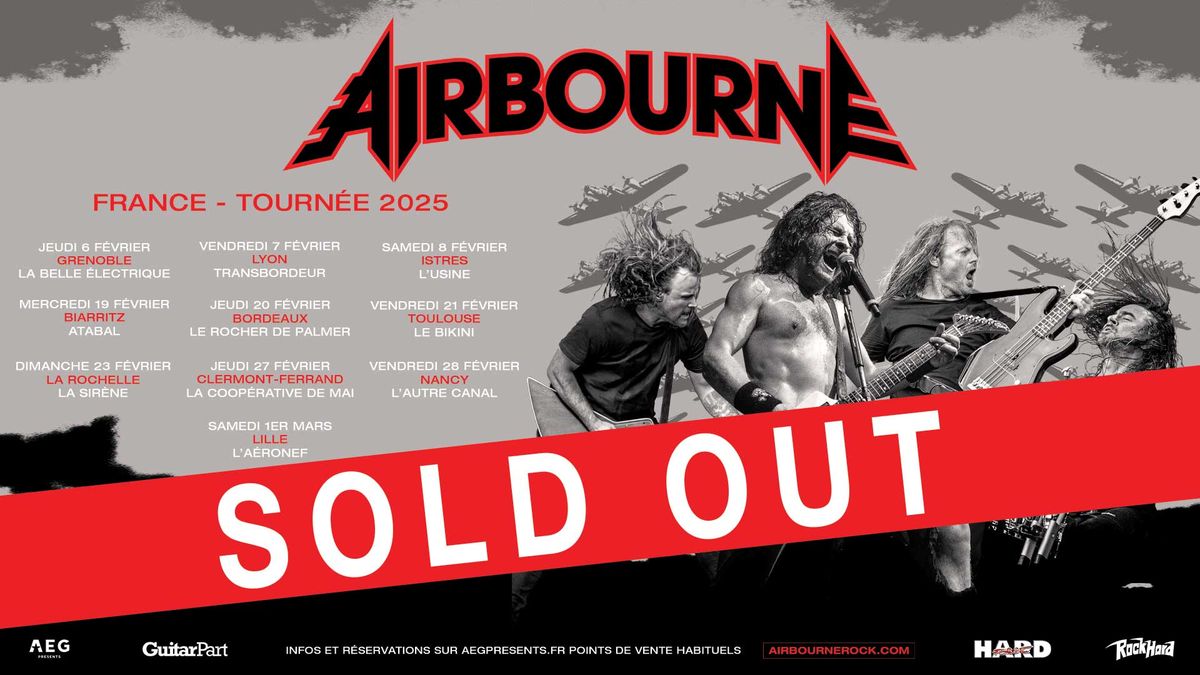 [COMPLET] AIRBOURNE \u2022 CONCERT \u2022 Le Rocher de Palmer | Bordeaux \u2022 20.02.25