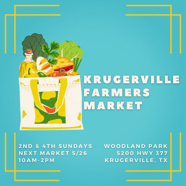 Krugerville Farmers Market ? 5\/26\/24 