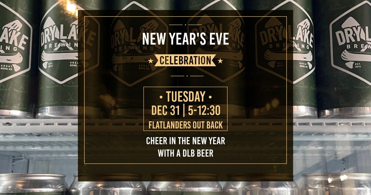 Dry Lake Brewing New Year Eve 